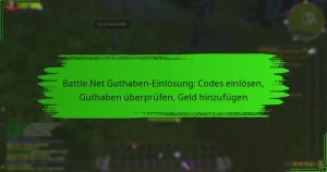 Battle.Net Guthaben-Einlösung: Codes einlösen, Guthaben überprüfen, Geld hinzufügen