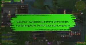 Battle.Net Guthaben-Einlösung: Werbecodes, Sonderangebote, Zeitlich begrenzte Angebote
