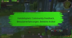 Handelsplatz: Community-Feedback, Benutzererfahrungen, Beliebte Artikel