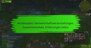 Handelsplatz: Gemeinschaftsveranstaltungen, Zusammenarbeit, Erfahrungen teilen