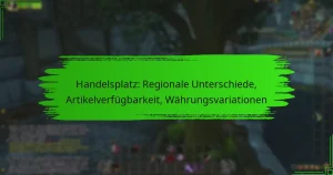 Handelsplatz: Regionale Unterschiede, Artikelverfügbarkeit, Währungsvariationen