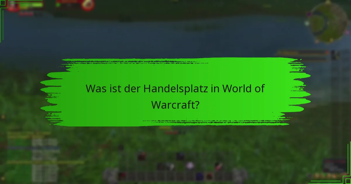 Wie erleben die Nutzer den Handelsplatz?