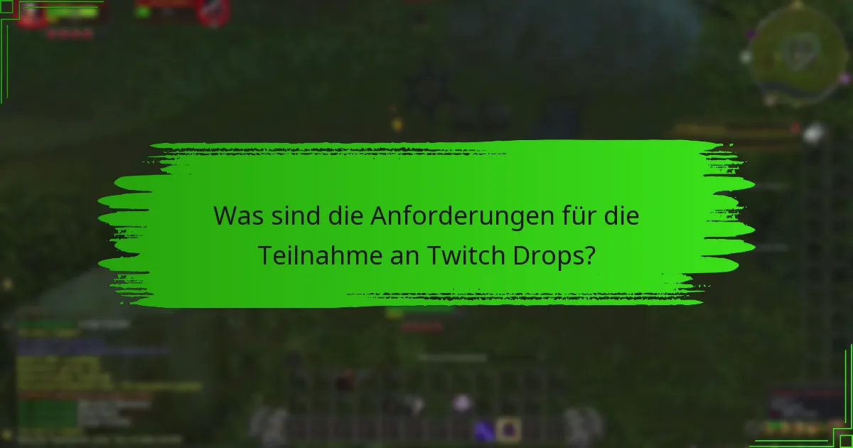 Wie können Spieler Transmogs durch Twitch Drops freischalten?