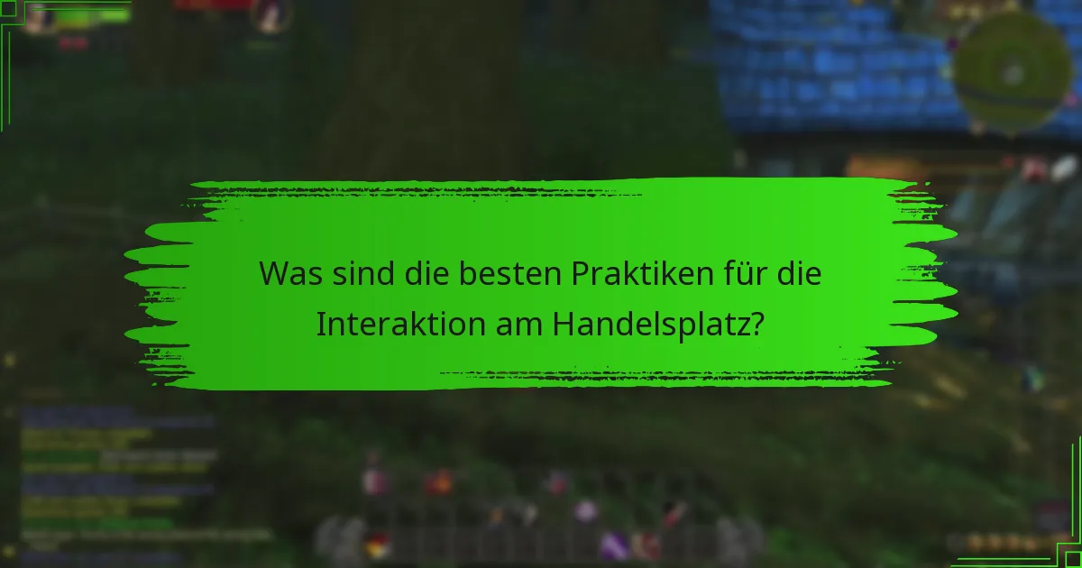 Wie können Spieler effizient Belohnungen durch den Handelsplatz verdienen?