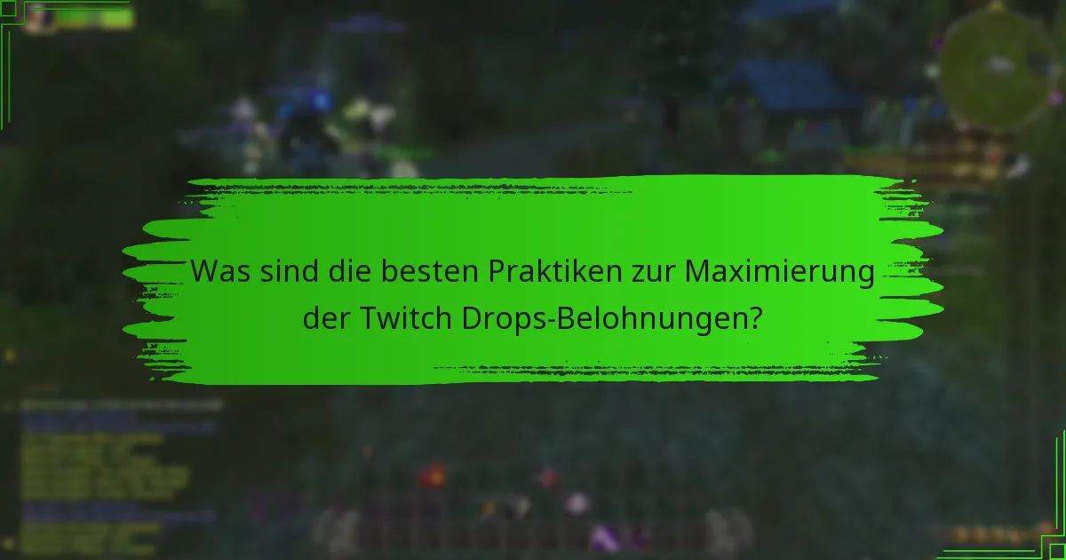 Wie kann ich Streams ansehen, die Twitch Drops anbieten?