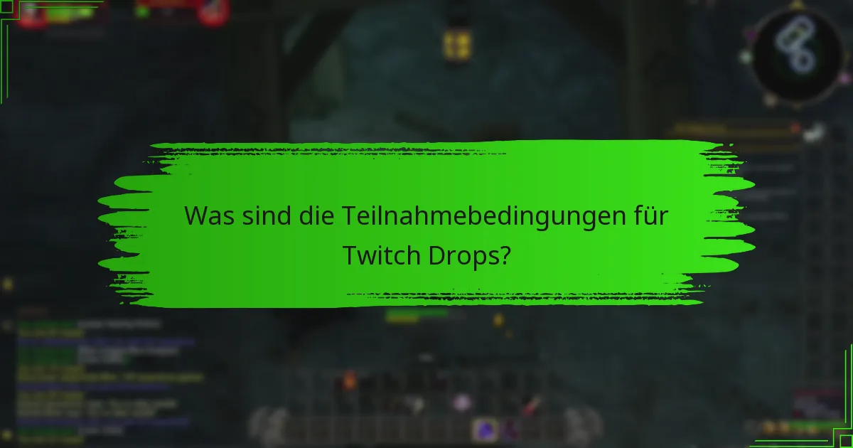 Wann sind die kommenden Twitch Drops-Events?