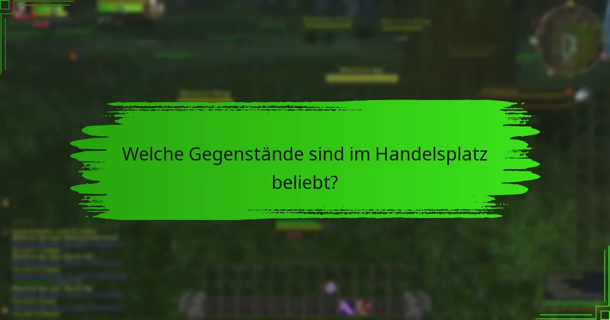 Was sind die besten Praktiken für den Handel im Handelsplatz?