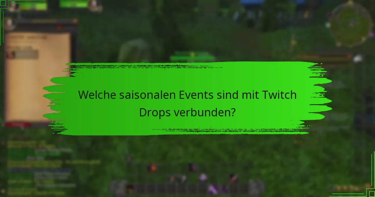 Welche Feiertags-Specials werden durch Twitch Drops angeboten?