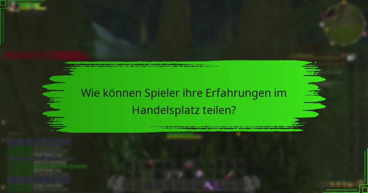 Welche Ressourcen stehen den Teilnehmern des Handelsplatzes zur Verfügung?
